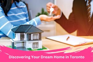 Dream Home in Toronto
