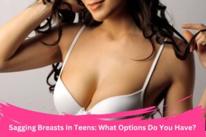 Sagging Breasts In Teens