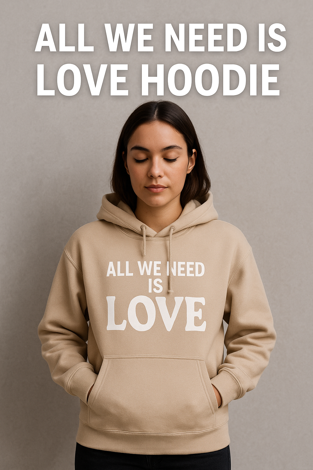 All-We-Need-Is-Love-Hoodie-More-Than-Just-Fashion
