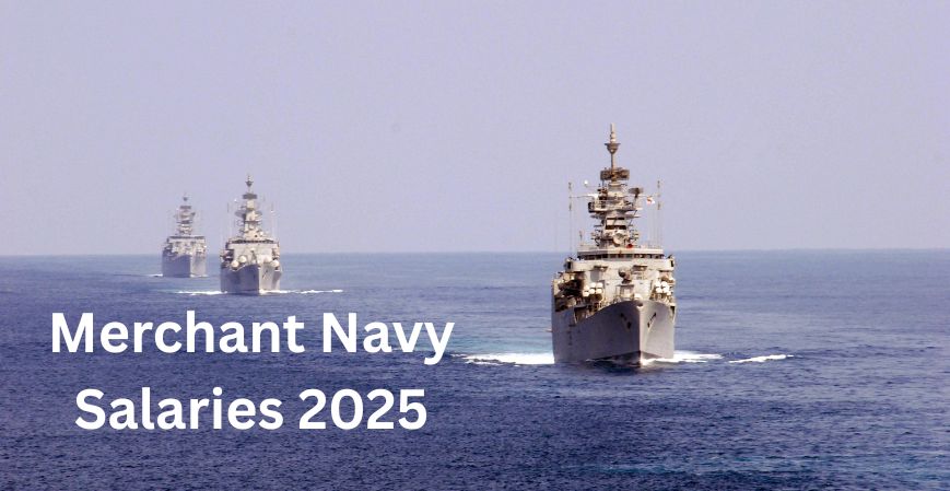 Merchant Navy Salaries
