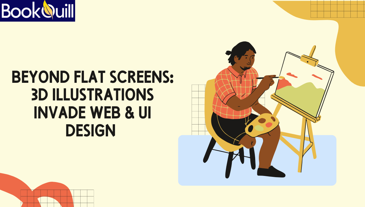 Beyond Flat Screens 3D Illustrations Invade Web & UI Design
