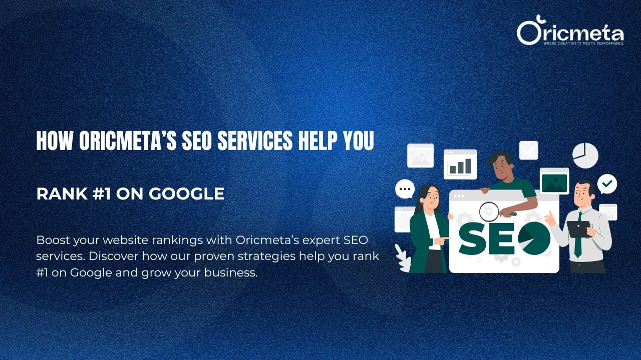 How-Oricmeta---s-SEO-Services-Help-You-Rank--1-on-Google